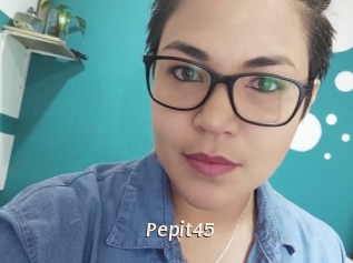 Pepit45
