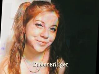 QueenBridget