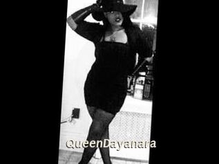 QueenDayanara