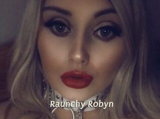Raunchy_Robyn