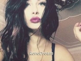 ReneDream