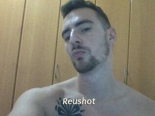 Reushot