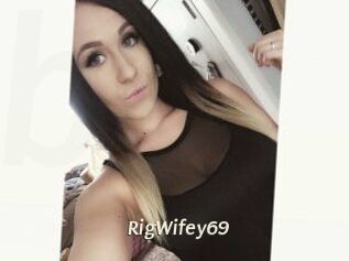 RigWifey69
