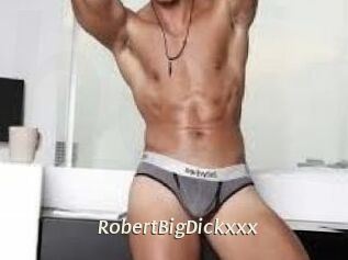 RobertBigDickxxx