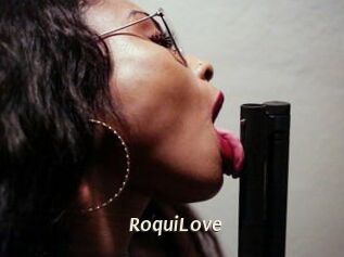 RoquiLove