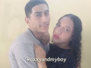 Roxxyandmyboy