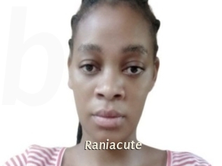 Raniacute