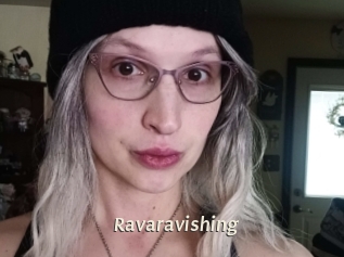 Ravaravishing