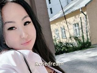 Rosedream