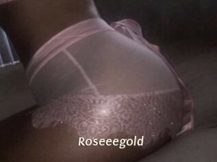 Roseeegold
