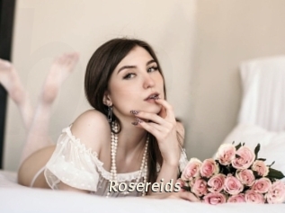 Rosereids