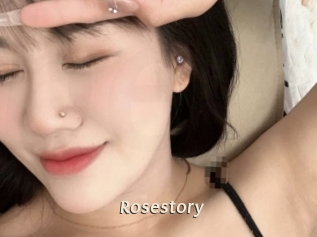 Rosestory