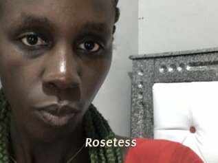 Rosetess