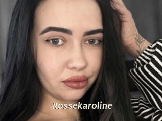 Rossekaroline