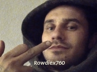 Rowdiex760
