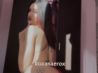 Roxanaerox