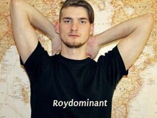 Roydominant