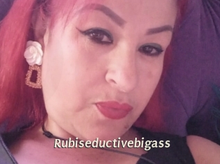 Rubiseductivebigass