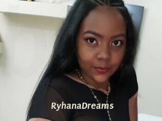 RyhanaDreams