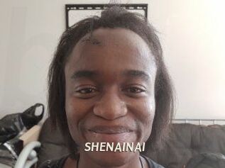 SHENAINAI