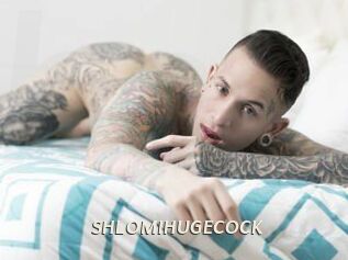 SHLOMIHUGECOCK