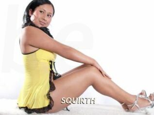 SQUIRTH