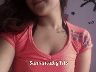 SamantaBigTits