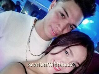 ScarlettWhitexxx