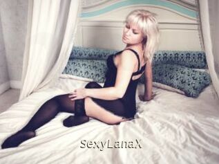 SexyLanaX