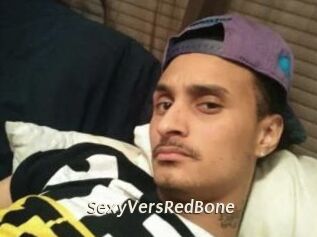 SexyVersRedBone