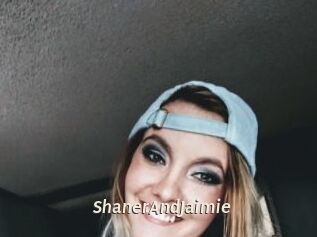 ShanerAndJaimie