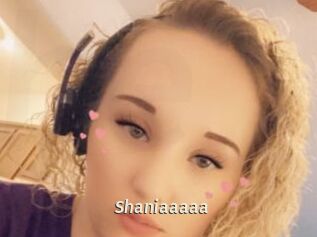 Shaniaaaaa