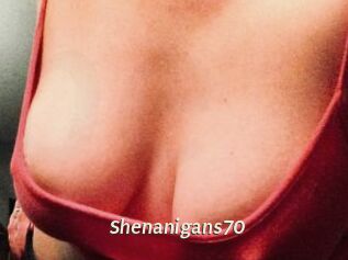 Shenanigans70