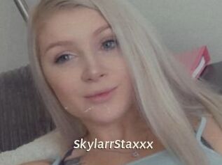 SkylarrStaxxx