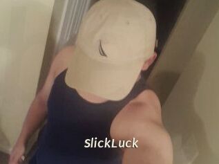 SlickLuck