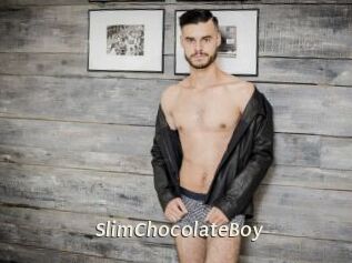 SlimChocolateBoy