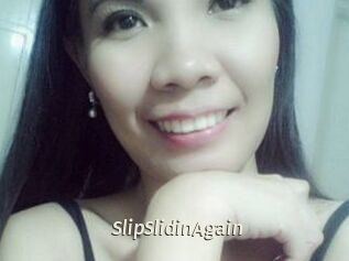 SlipSlidinAgain