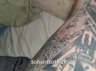 Sohardsothick