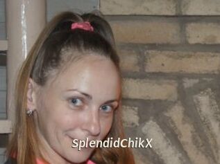 SplendidChikX