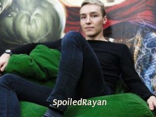 SpoiledRayan