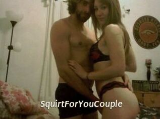 SquirtForYouCouple