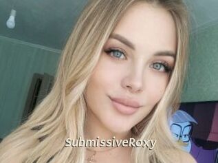 SubmissiveRoxy