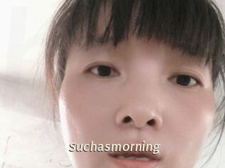 Suchasmorning