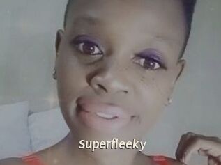 Superfleeky