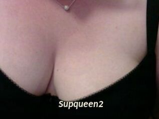 Supqueen2