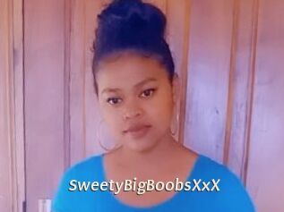 SweetyBigBoobsXxX