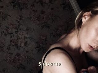 S_dreams
