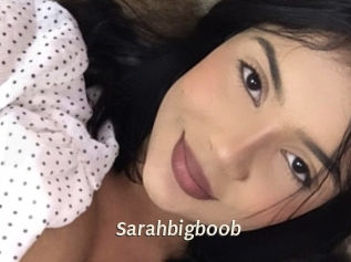 Sarahbigboob