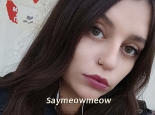 Saymeowmeow