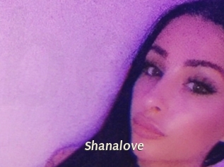 Shanalove